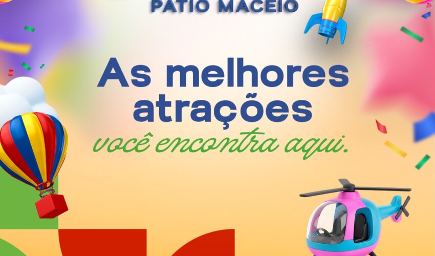 Atração infantil divulgada pelo Shopping Pátio Maceió
